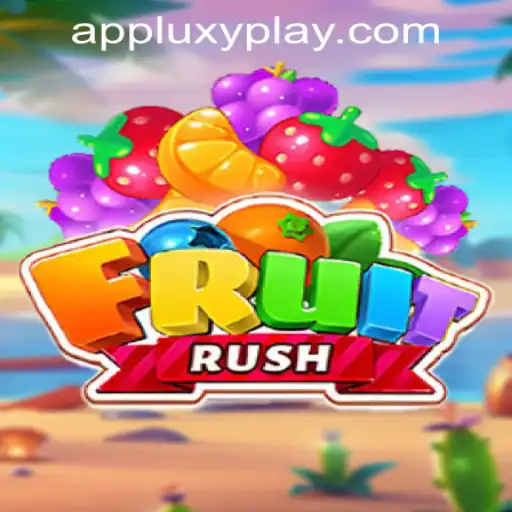 Exploring FruitRush: A Fresh Adventure by LUXYPLAY GAMING
