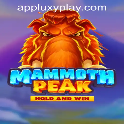 Exploring the Epic Adventure of MammothPeak in LUXYPLAY GAMING