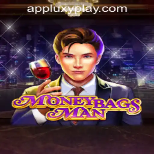 Exploring MoneybagsMan: The Latest Sensation from LUXYPLAY GAMING