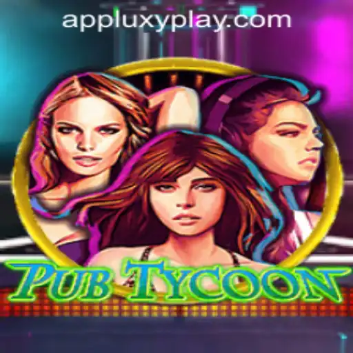 Dive into PubTycoon: The Tavern Management Game by LUXYPLAY GAMING