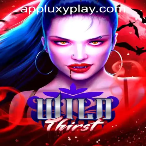 Exploring the Thrilling World of WildThirst by LUXYPLAY GAMING